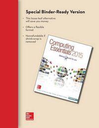 Cover image for Loose Leaf for Computing Essentials 2015 Intro