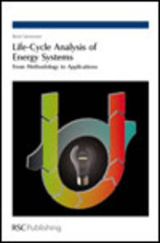 Cover image for Life-Cycle Analysis of Energy Systems: From Methodology to Applications