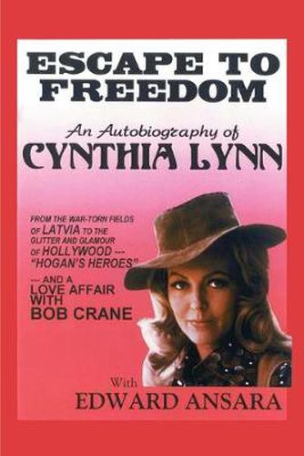 Cover image for Escape to Freedom: An Autobiography of Cynthia Lynn