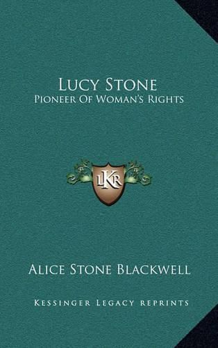 Cover image for Lucy Stone: Pioneer of Woman's Rights