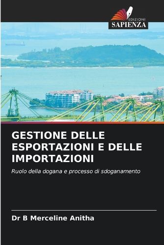 Cover image for Gestione Delle Esportazioni E Delle Importazioni