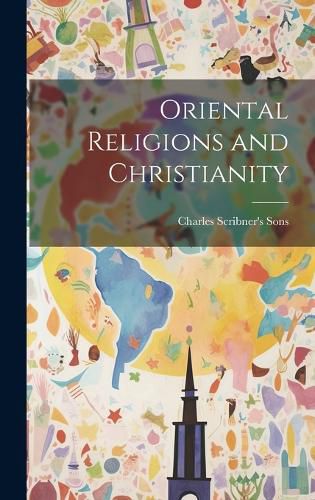 Oriental Religions and Christianity