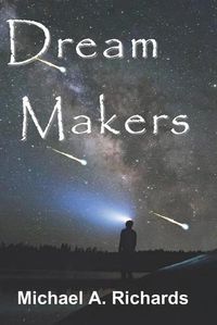 Cover image for Dream Makers: Book I