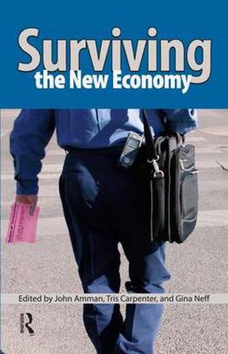 Cover image for Surviving the New Economy