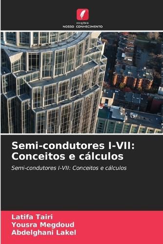 Cover image for Semi-condutores I-VII