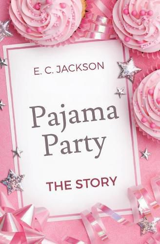 Cover image for Pajama Party: The Story