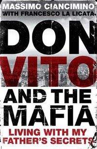 Cover image for Don Vito: The Secret Life of the Mayor of the Corleonesi