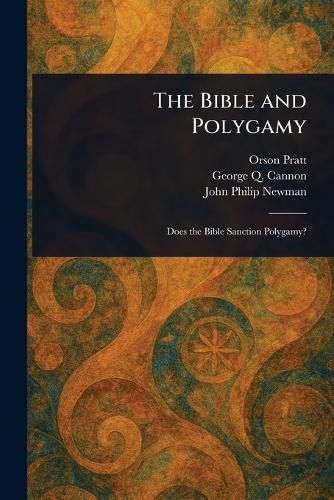Cover image for The Bible and Polygamy
