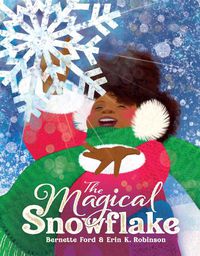 Cover image for The Magical Snowflake