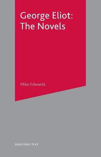 Cover image for George Eliot: The Novels