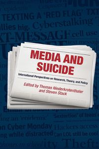 Cover image for Media and Suicide