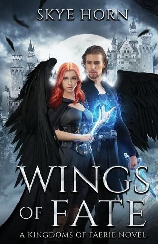 Cover image for Wings of Fate: (Kingdoms of Faerie Book 1)