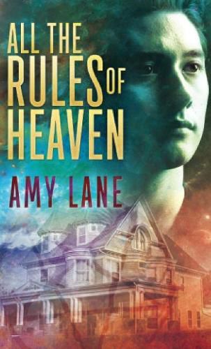 Cover image for All the Rules of Heaven