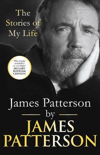 Cover image for James Patterson: The Stories of My Life