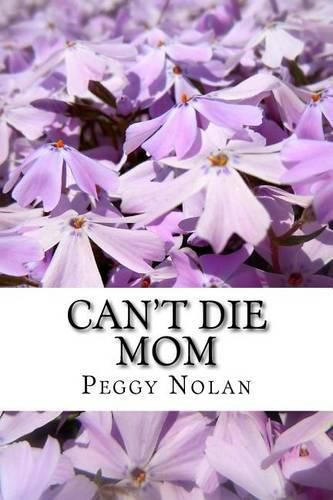Cover image for Can't Die Mom