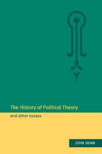 Cover image for The History of Political Theory and Other Essays