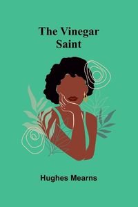 Cover image for The Vinegar Saint