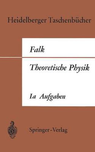Cover image for Theoretische Physik auf der Grundlage Einer Allgemeinen Dynamik