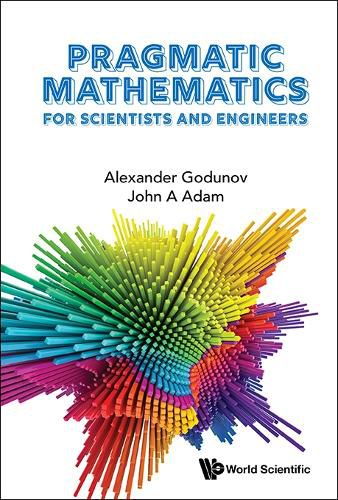 Cover image for Pragmatic Mathematics For Scientists And Engineers