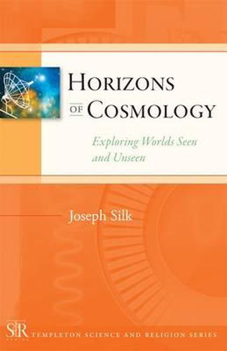 Cover image for Horizons of Cosmology: Exploring Worlds Seen and Unseen