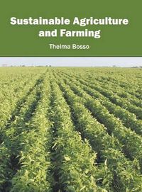 Cover image for Sustainable Agriculture and Farming
