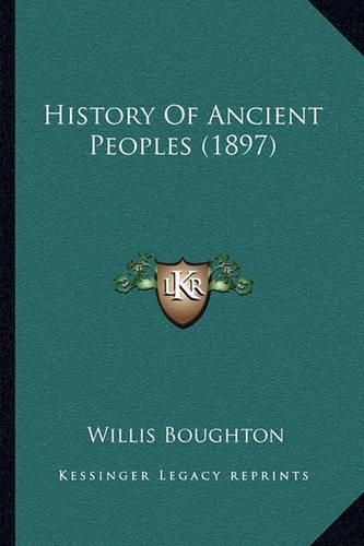 Cover image for History of Ancient Peoples (1897)