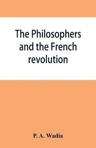 Cover image for The philosophers and the French revolution