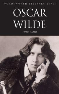Cover image for Oscar Wilde: His Life and Confessions