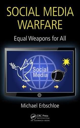 Cover image for Social Media WarfareEqual Weapons for All: Equal Weapons for All