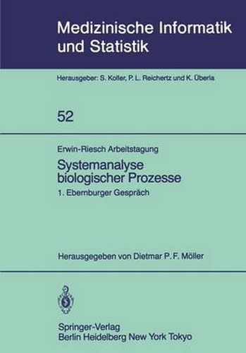 Erwin-Riesch Arbeitstagung Systemanalyse Biologischer Prozesse