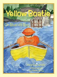 Cover image for Yellow Boatie on Blue Hill Bay