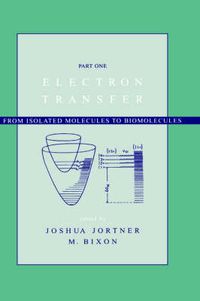 Cover image for Electron Transfer: From Isolated Molecules to Biomolecules