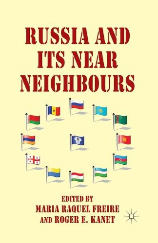 Cover image for Russia and its Near Neighbours