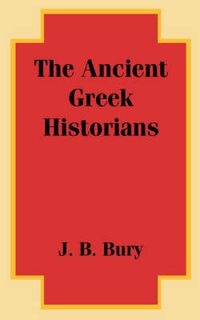 Cover image for The Ancient Greek Historians