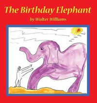 Cover image for The Birthday Elephant