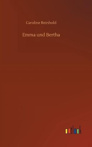 Cover image for Emma und Bertha