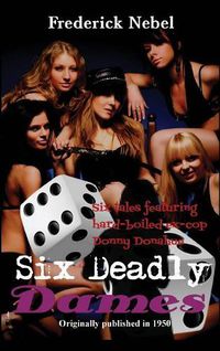 Cover image for Six Deadly Dames