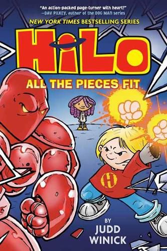 Cover image for Hilo Book 6: All the Pieces Fit