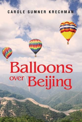 Cover image for Balloons over Beijing