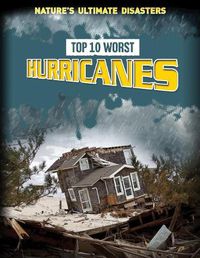 Cover image for Top 10 Worst Hurricanes