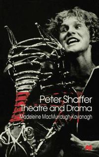 Cover image for Peter Shaffer: Theatre and Drama