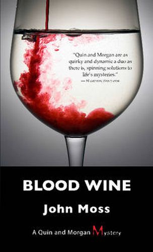 Blood Wine: A Quin and Morgan Mystery