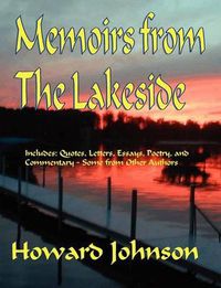 Cover image for Memoirs from the Lakeside: Some off-the-wall Stories from a Sometrimes Crazy Life