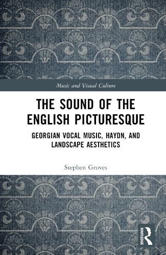 Cover image for The Sound of the English Picturesque