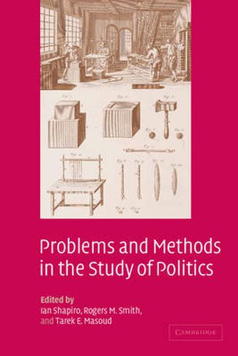 Cover image for Problems and Methods in the Study of Politics