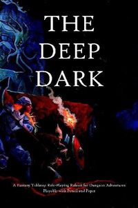 Cover image for The Deep Dark