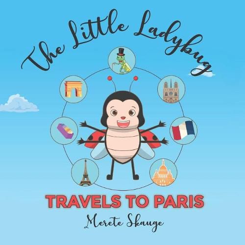 Cover image for The little Ladybug travels to Paris