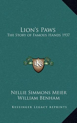 Lion's Paws: The Story of Famous Hands 1937