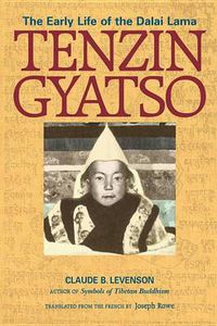 Cover image for Tenzin Gyatso: The Dalai Lama from Birth to Exile