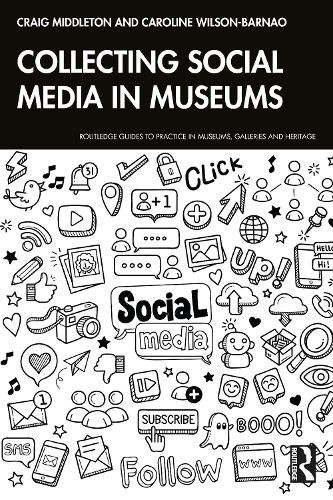 Cover image for Collecting Social Media in Museums